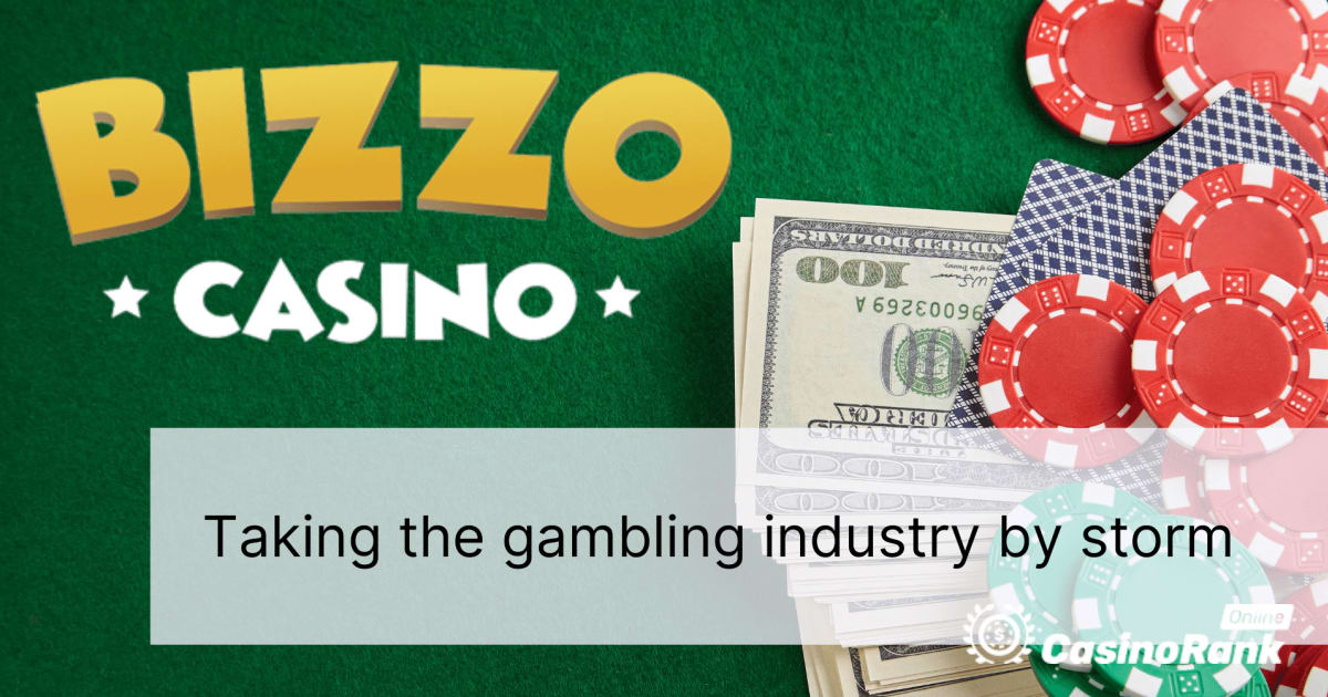 Bizzo Casino: Rahapelialan valtaa myrsky